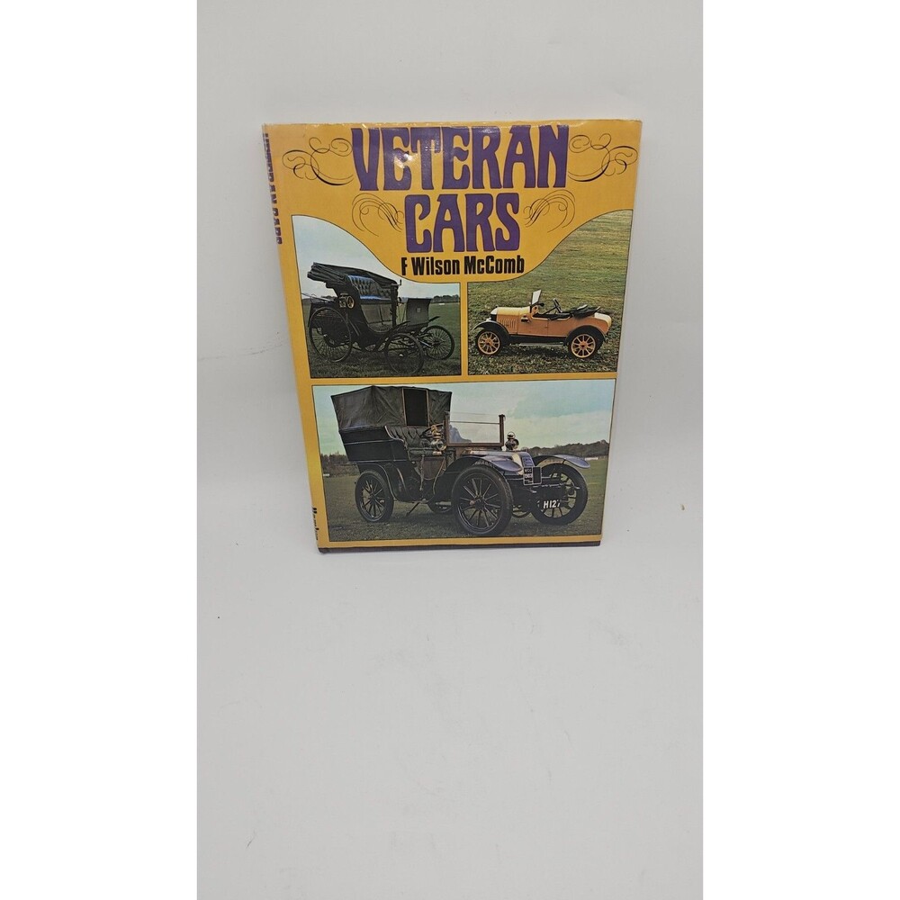 Veteran Cars: The Formative Years of Motoring by F.Wilson McComb (1974, Book,...